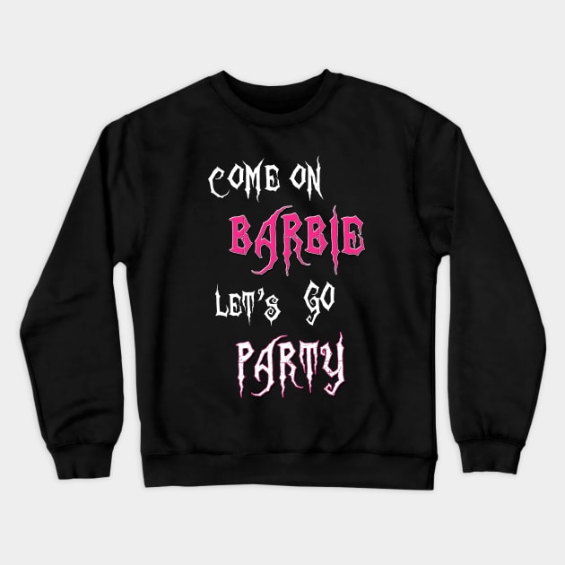 barbie Crewneck Sweatshirt by stefy